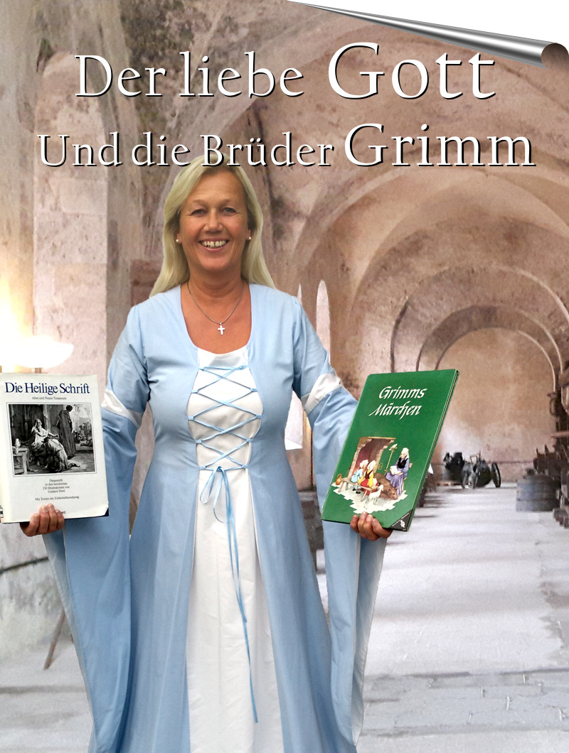 Der liebe Gott und die Brüder Grimm